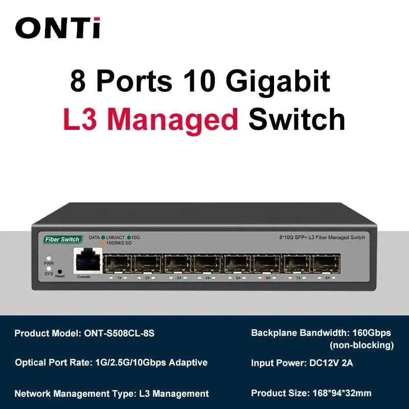 ONTi Full 10-Gb SFP+ Ports L3 Managed Network Switch Support DHCP and Dynamic Routing Support VLAN Division and Port Aggregation